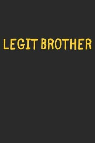 Cover of Legit Brother