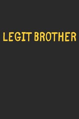 Book cover for Legit Brother