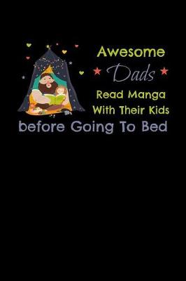 Book cover for Awesome Dads Read Manga With Their Kids Before Going To Bed