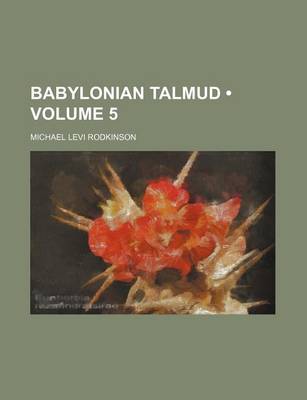 Book cover for Babylonian Talmud (Volume 5)