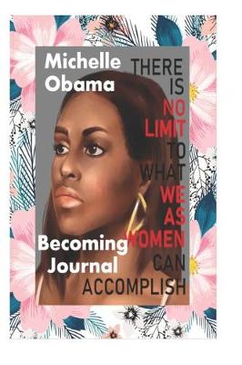 Book cover for Michelle Obama Becoming Journal