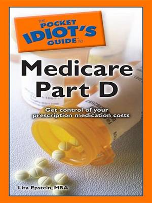 Book cover for The Pocket Idiot's Guide to Medicare Part D