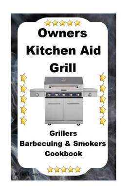 Book cover for Owners Kitchen Aid Grill