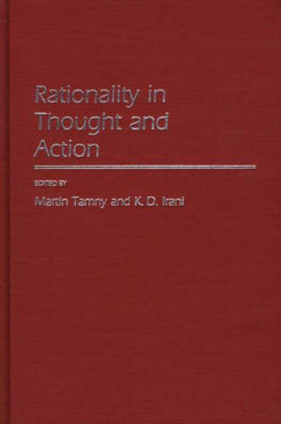 Cover of Rationality in Thought and Action