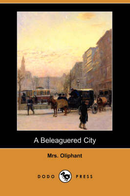 Book cover for A Beleaguered City (Dodo Press)