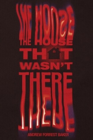 Cover of The House That Wasn't There