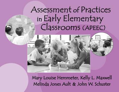 Book cover for Assessment of Practices in Early Elementary Classrooms