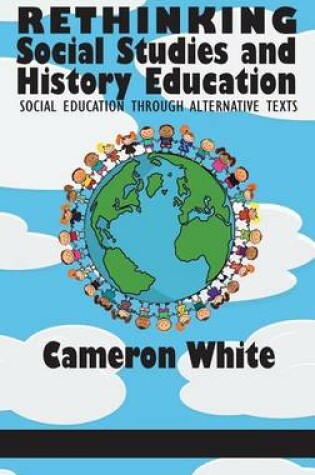 Cover of Rethinking Social Studies and History Education