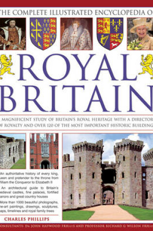 Cover of The Complete Illustrated Encyclopedia of Royal Britain
