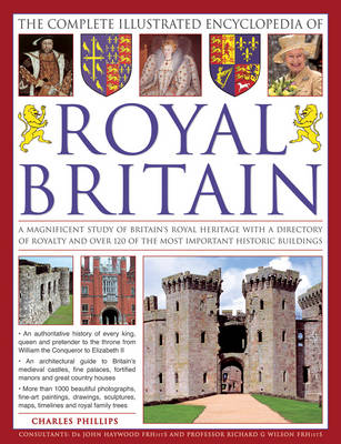 Book cover for The Complete Illustrated Encyclopedia of Royal Britain