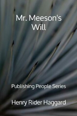 Cover of Mr. Meeson's Will - Publishing People Series