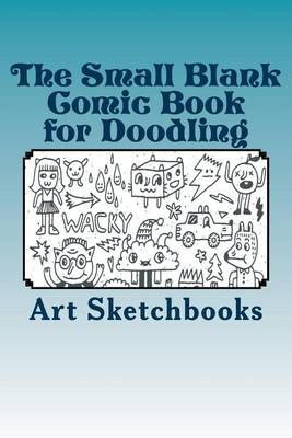 Book cover for The Small Blank Comic Book for Doodling