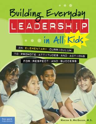 Book cover for Building Everyday Leadership in All Kids