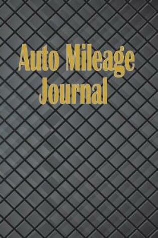 Cover of Auto Mileage Journal