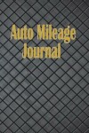 Book cover for Auto Mileage Journal