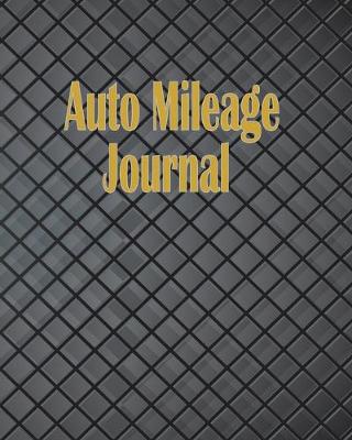 Book cover for Auto Mileage Journal