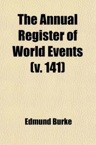 Cover of The Annual Register (Volume 141)