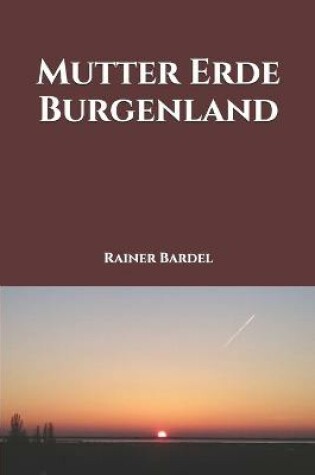 Cover of Mutter Erde Burgenland