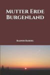 Book cover for Mutter Erde Burgenland