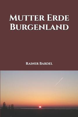 Cover of Mutter Erde Burgenland