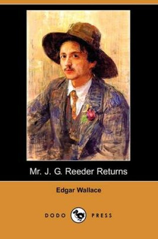 Cover of Mr. J. G. Reeder Returns (Dodo Press)