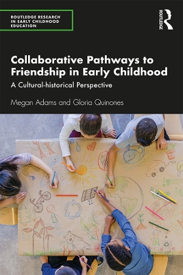 Cover of Collaborative Pathways to Friendship in Early Childhood