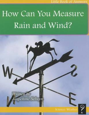 Cover of How Do You Measure Rain and Wind?