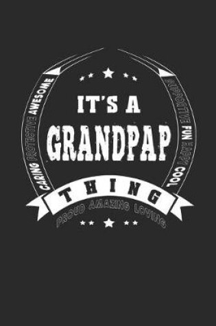 Cover of It's A Grandpap Thing Proud Amazing Loving