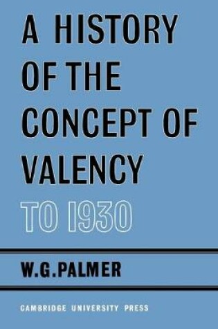 Cover of A History of the Concept of Valency to 1930