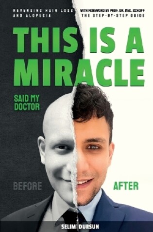 Cover of This Is a Miracle Said My Doctor