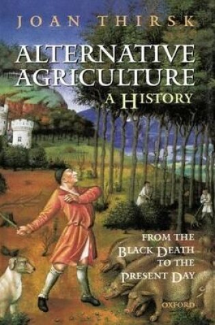 Cover of Alternative Agriculture: A History