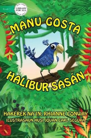 Cover of Bird's Things (Tetun edition) - Manu gosta halibur sasán