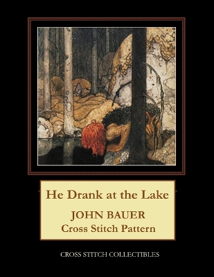 Book cover for He Drank at the Lake