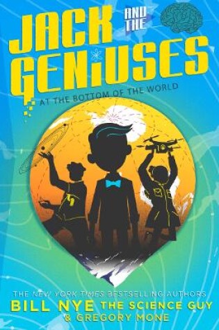 Cover of Jack and the Geniuses: At the Bottom of the World