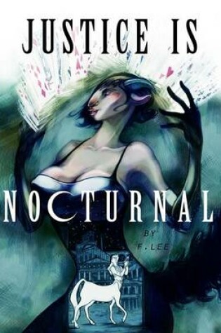 Cover of Justice Is Nocturnal