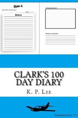 Cover of Clark's 100 Day Diary