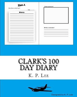 Book cover for Clark's 100 Day Diary