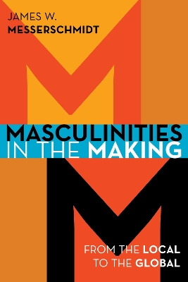 Book cover for Masculinities in the Making