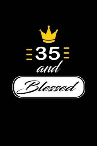 Cover of 35 and Blessed