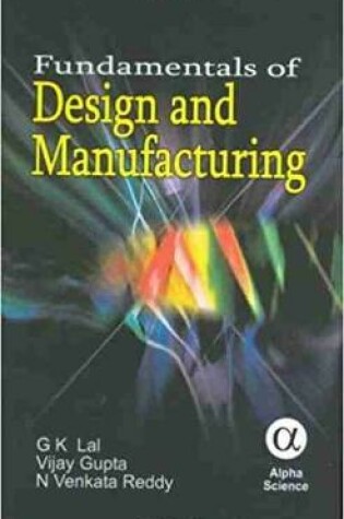 Cover of Fundamentals of Design and Manufacturing