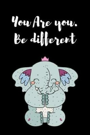 Cover of You Are You Be Different