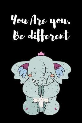 Book cover for You Are You Be Different