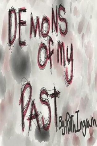 Cover of Demons of My Past