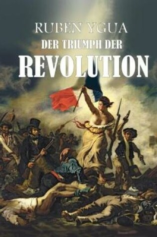 Cover of Der Triumph Der Revolution