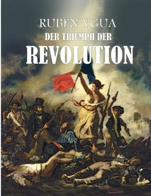 Book cover for Der Triumph Der Revolution