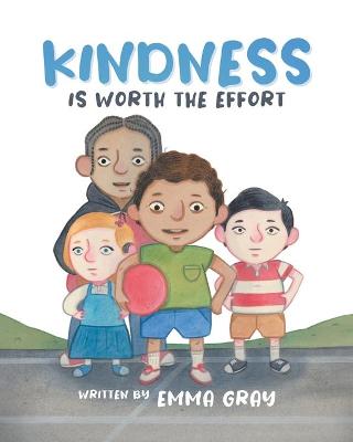 Book cover for Kindness Is Worth the Effort