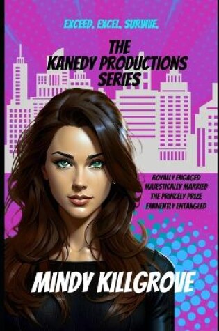 Cover of The Kanedy Productions Series Omnibus Collection