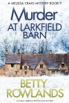 Book cover for Murder at Larkfield Barn