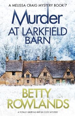 Book cover for Murder at Larkfield Barn