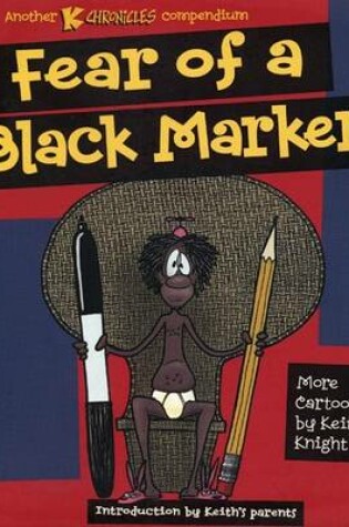 Cover of Fear of a Black Marker